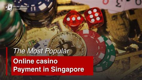 Online casino Singapore legal .